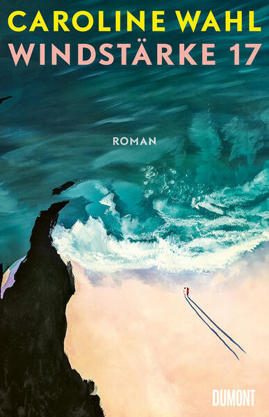 Cover of Windstärke 17 by Caroline Wahl